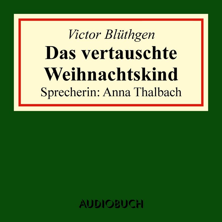 Produktbild: Das vertauschte Weihnachtskind