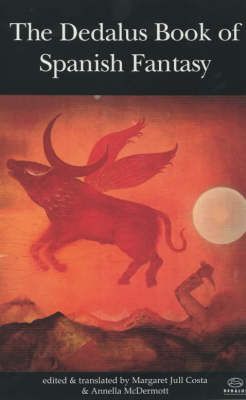 Produktbild: The Dedalus Book of Spanish Fantasy