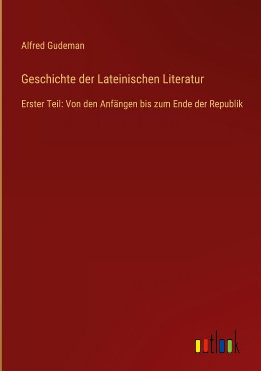 Produktbild: Geschichte der Lateinischen Literatur