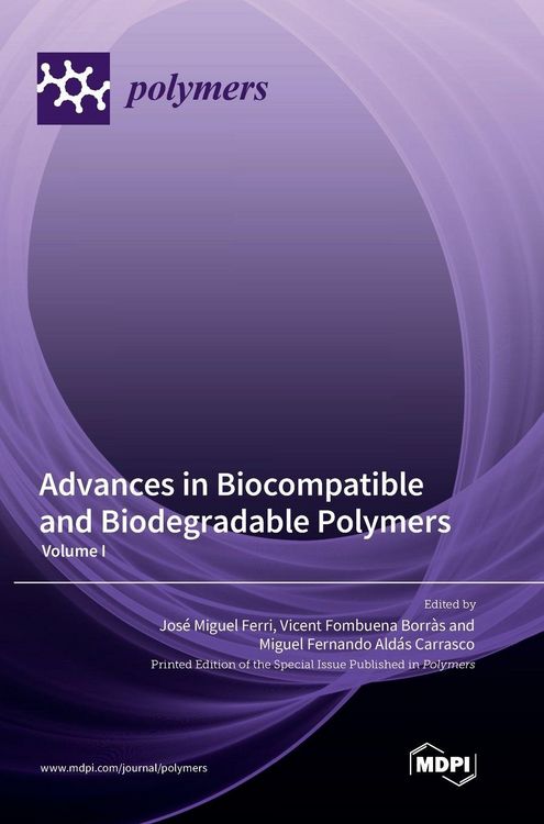 Produktbild: Advances in Biocompatible and Biodegradable Polymers
