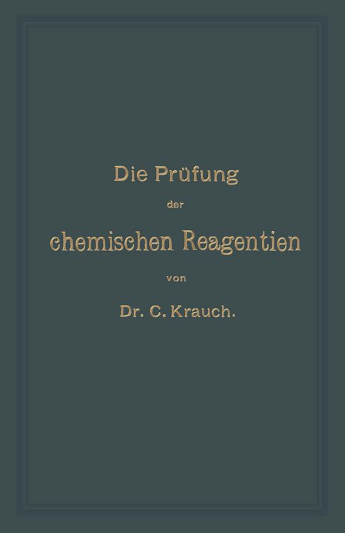 Produktbild: Die Pr&uuml;fung der chemischen Reagentien auf Reinheit