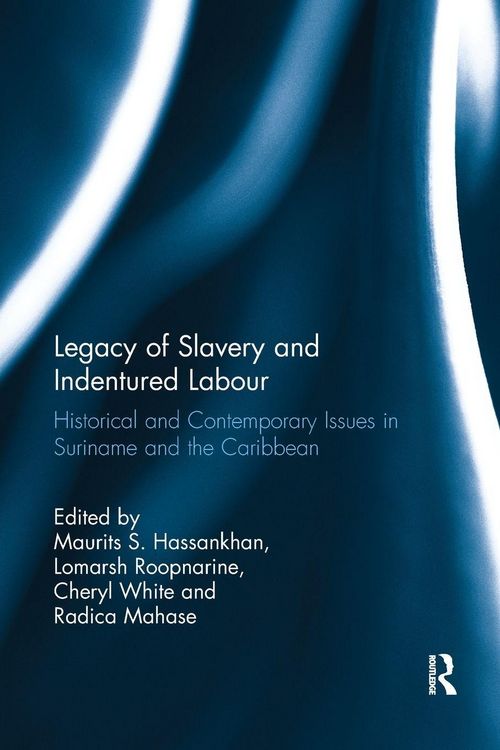 Produktbild: Legacy of Slavery and Indentured Labour
