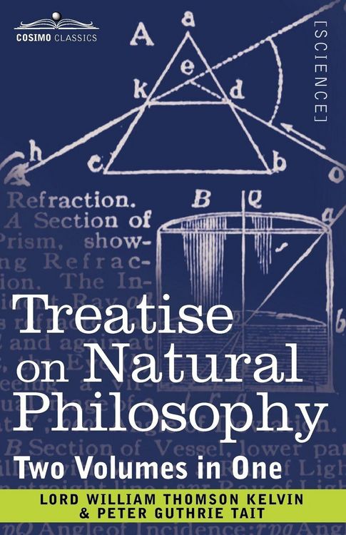 Produktbild: Treatise on Natural Philosophy (Two Volumes in One)