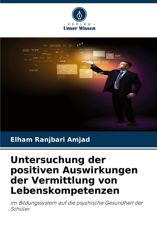 Produktbild: Untersuchung der positiven Auswirkungen der Vermittlung von Lebenskompetenzen