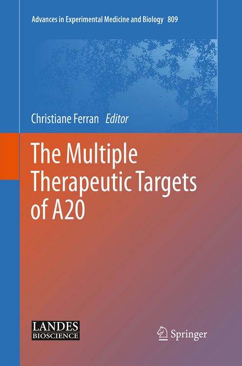 Produktbild: The Multiple Therapeutic Targets of A20