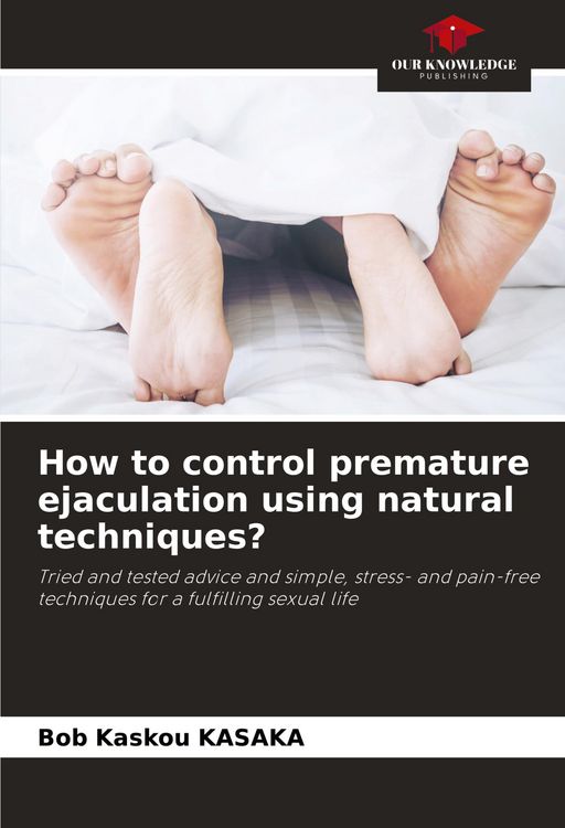 Produktbild: How to control premature ejaculation using natural techniques?