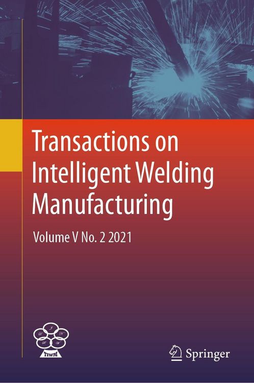 Produktbild: Transactions on Intelligent Welding Manufacturing