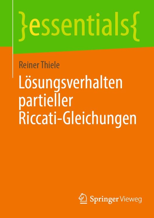 Bild vom Artikel Lösungsverhalten partieller Riccati-Gleichungen vom Autor Reiner Thiele