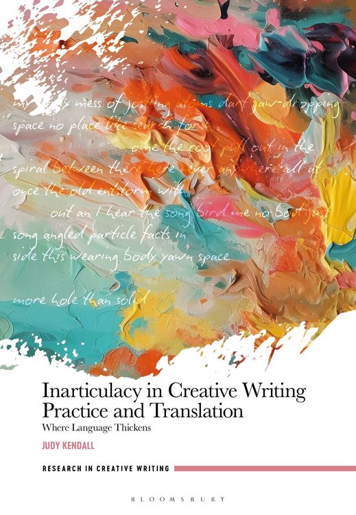 Produktbild: Inarticulacy in Creative Writing Practice and Translation