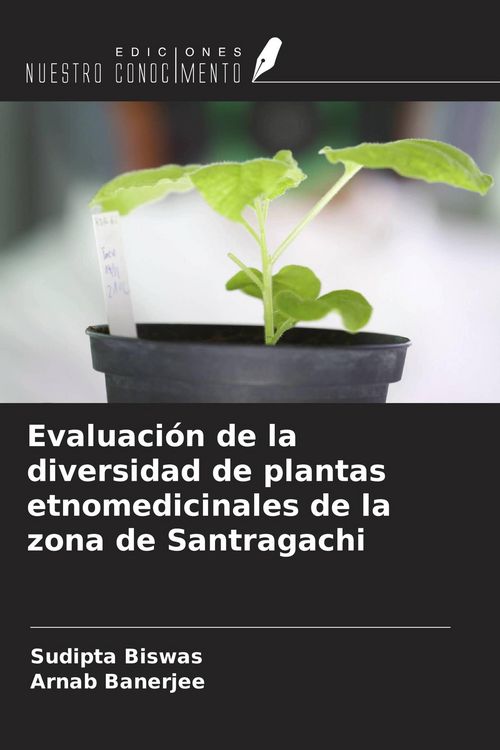 Produktbild: Evaluaci&oacute;n de la diversidad de plantas etnomedicinales de la zona de Santragachi
