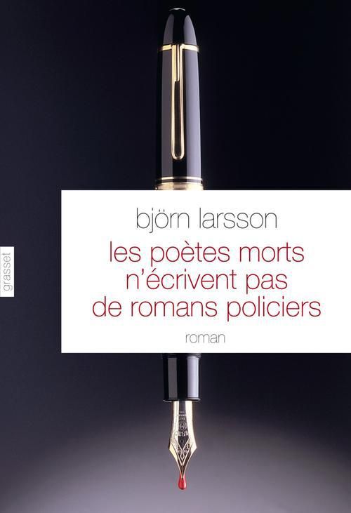 Produktbild: Les po&egrave;tes morts n'&eacute;crivent pas de romans policiers