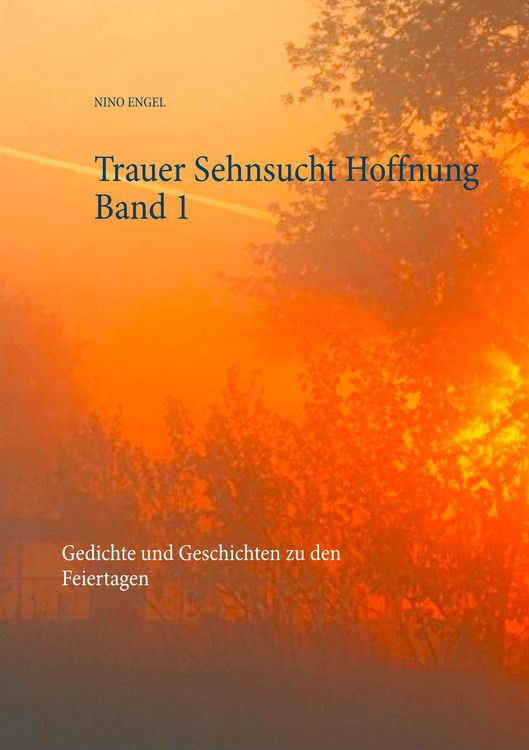 Produktbild: Trauer Sehnsucht Hoffnung