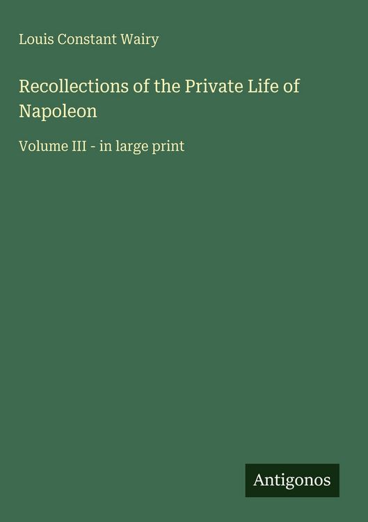Produktbild: Recollections of the Private Life of Napoleon