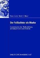 Produktbild: Der Fu&szlig;ballstar als Marke