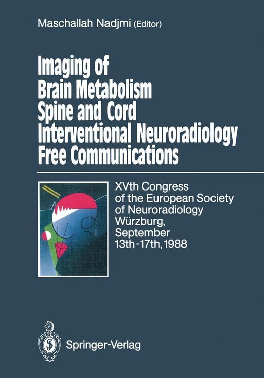 Produktbild: Imaging of Brain Metabolism Spine and Cord Interventional Neuroradiology Free Communications