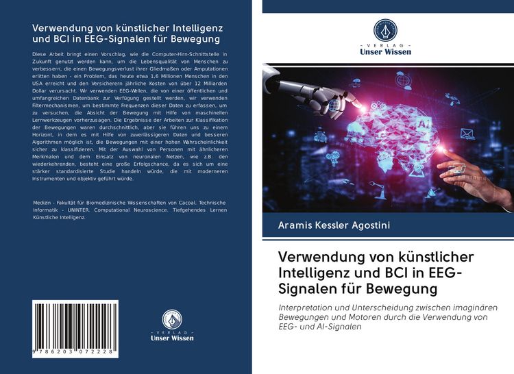 Produktbild: Verwendung von k&uuml;nstlicher Intelligenz und BCI in EEG-Signalen f&uuml;r Bewegung