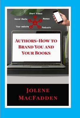 Produktbild: Authors - How to Brand You and Your Books