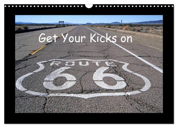 Produktbild: Get Your Kicks on Route 66 (Wandkalender 2026 DIN A3 quer), CALVENDO Monatskalender