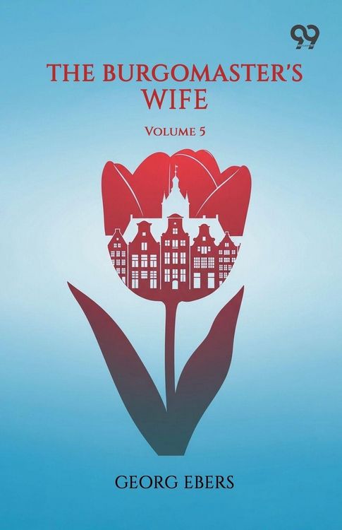 Produktbild: The Burgomaster's Wife Volume 5