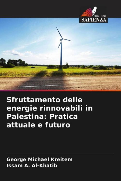 Produktbild: Sfruttamento delle energie rinnovabili in Palestina: Pratica attuale e futuro