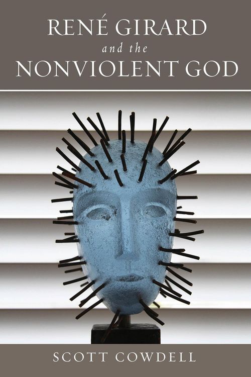 Produktbild: Ren&eacute; Girard and the Nonviolent God