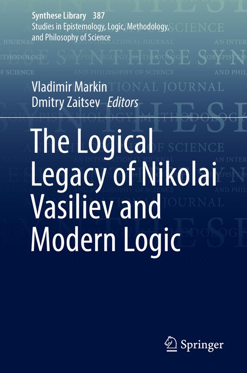 Produktbild: The Logical Legacy of Nikolai Vasiliev and Modern Logic