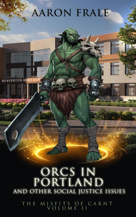 Produktbild: Orcs in Portland and Other Social Justice Issues