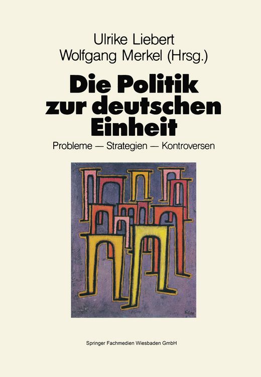 Produktbild: Die Politik zur deutschen Einheit