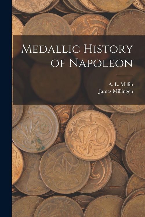 Produktbild: Medallic History of Napoleon