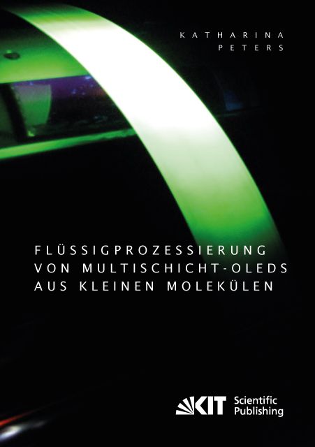 Produktbild: Fl&uuml;ssigprozessierung von Multischicht-OLEDs aus kleinen Molek&uuml;len