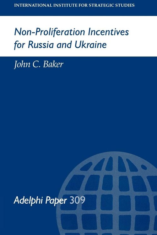 Produktbild: Non-Proliferation Incentives for Russia and Ukraine