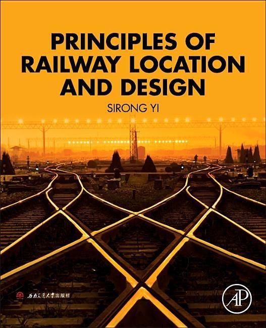 Produktbild: Principles of Railway Location and Design