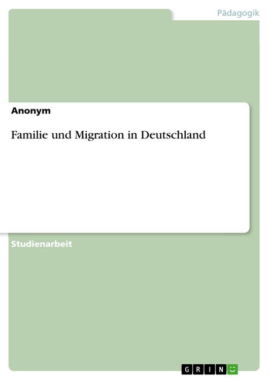 Produktbild: Familie und Migration in Deutschland