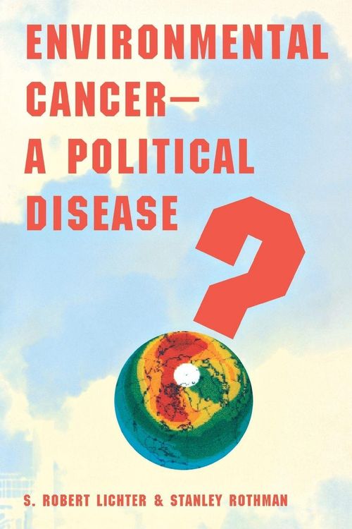 Produktbild: Environmental Cancer-A Political Disease?