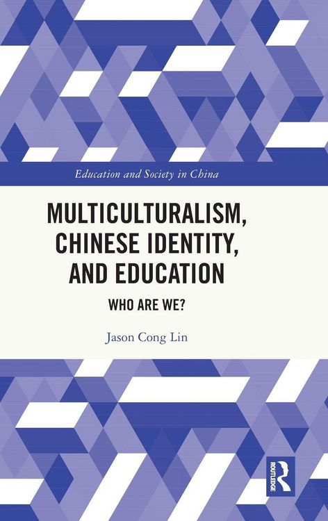 Produktbild: Multiculturalism, Chinese Identity, and Education
