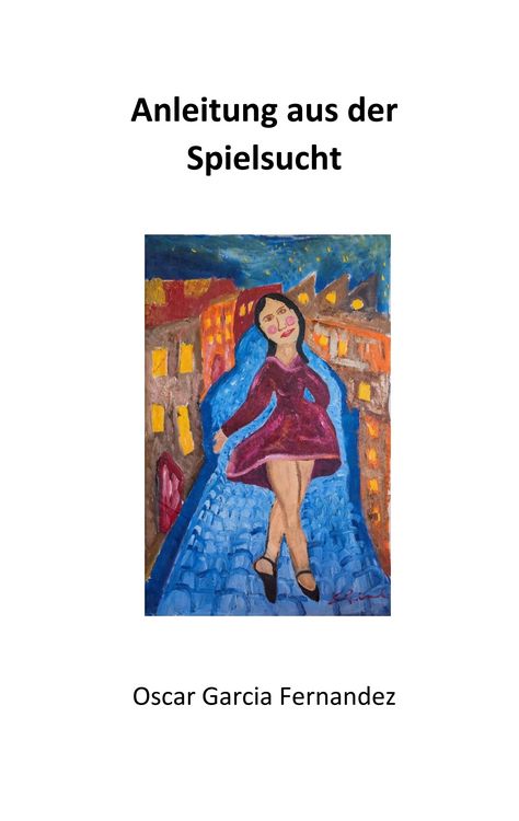 Produktbild: Anleitung aus der Spielsucht