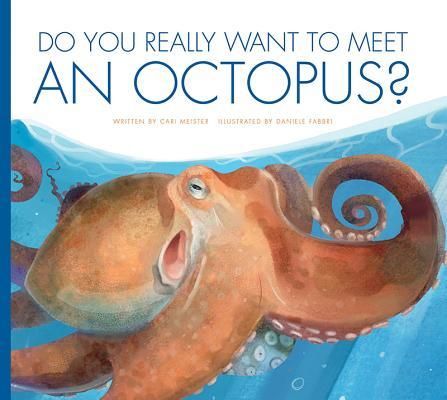 Produktbild: Do You Really Want to Meet an Octopus?