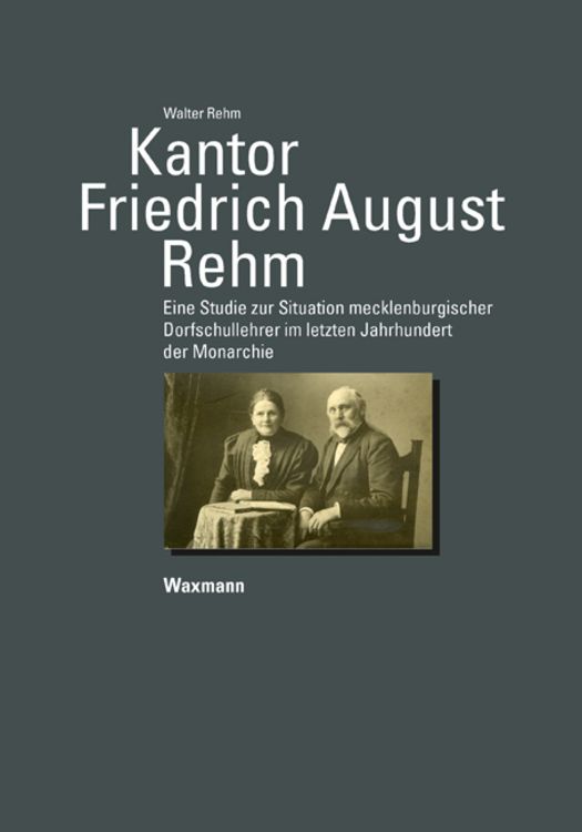 Produktbild: Kantor Friedrich August Rehm