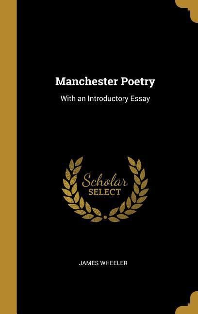 Produktbild: Manchester Poetry: With an Introductory Essay