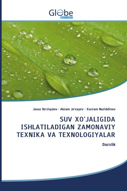 Produktbild: Suv Xo'jaligida Ishlatiladigan Zamonaviy Texnika Va Texnologiyalar
