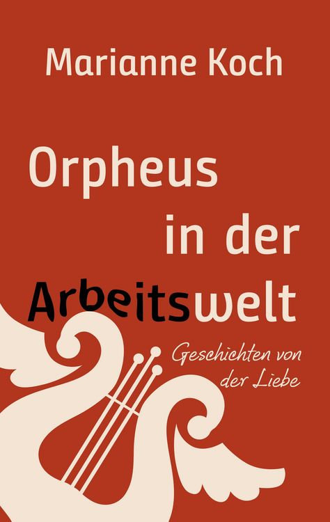 Produktbild: Orpheus in der Arbeitswelt