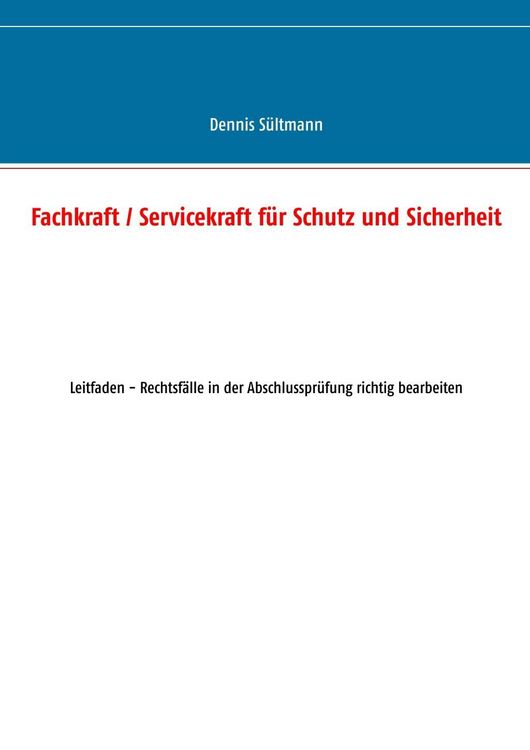 Produktbild: Fachkraft / Servicekraft f&uuml;r Schutz und Sicherheit