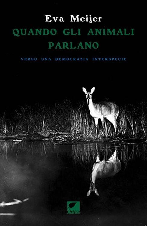 Produktbild: Quando gli animali parlano. Verso una democrazia interspecie