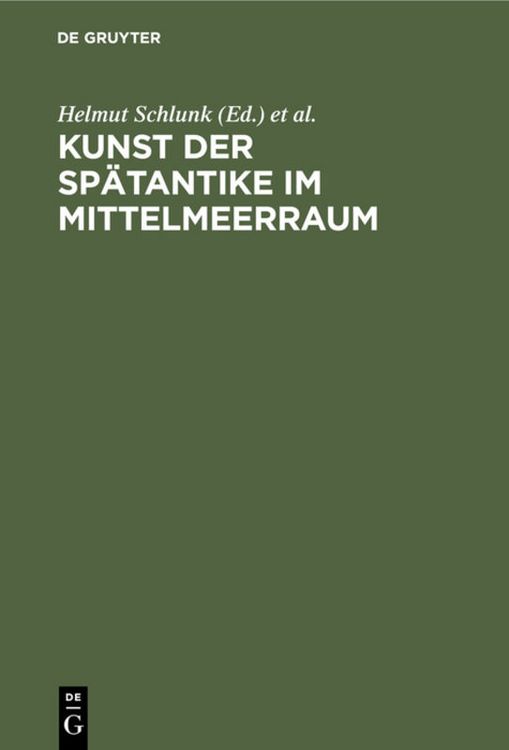 Produktbild: Kunst der Sp&auml;tantike im Mittelmeerraum