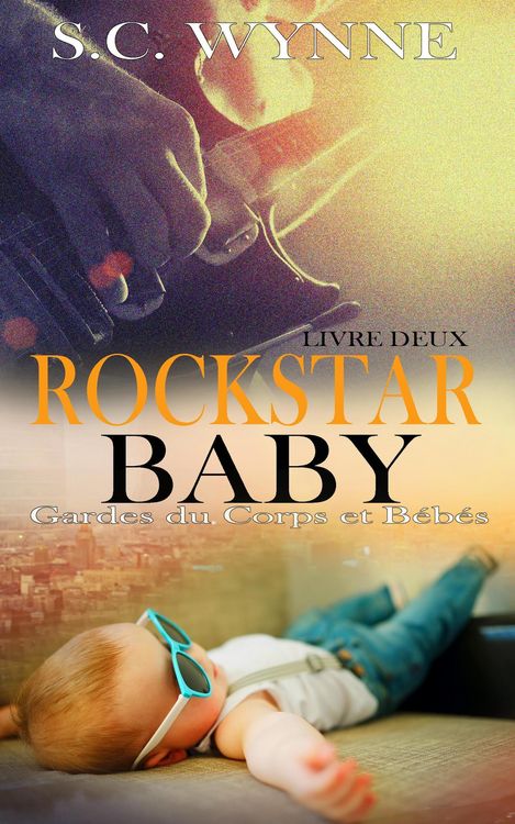 Produktbild: Rockstar Baby-French (Bodyguards and Babies French, #2)