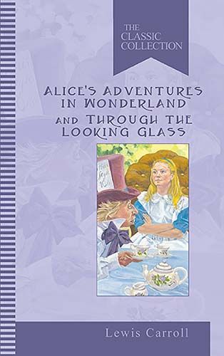 Produktbild: Alice's Adventures in Wonderland & Through the Looking-Glass and What Alice Found There