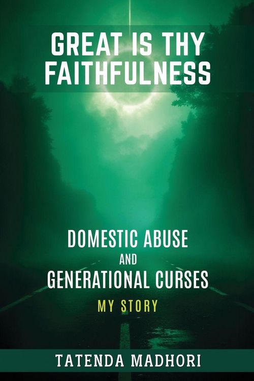 Produktbild: Great Is Thy Faithfulness Generational Curses and Domestic Abuse