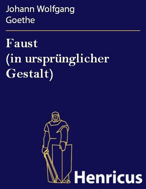 Produktbild: Faust (in urspr&uuml;nglicher Gestalt)