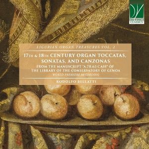 Produktbild: 17TH & 18TH Century Organ Toccatas,Sonatas and Ca