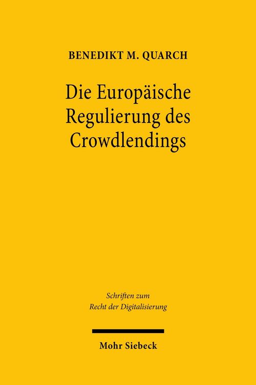 Produktbild: Die Europ&auml;ische Regulierung des Crowdlendings